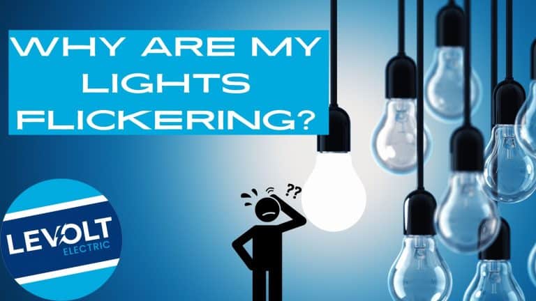 Why Are My Lights Flickering